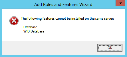 The following features cannot be installed on the same server: Database, WID Database.
